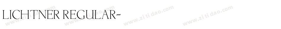 Lichtner Regular字体转换
